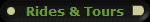 Rides & Tours