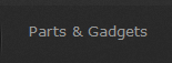 Parts & Gadgets